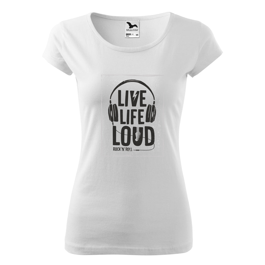 Tricou Damă Pure - Live Life Loud