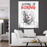 Thumbnail for Tablou Canvas - Normal is Boring