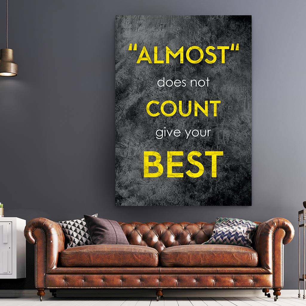 Tablou Canvas - Almost does not count