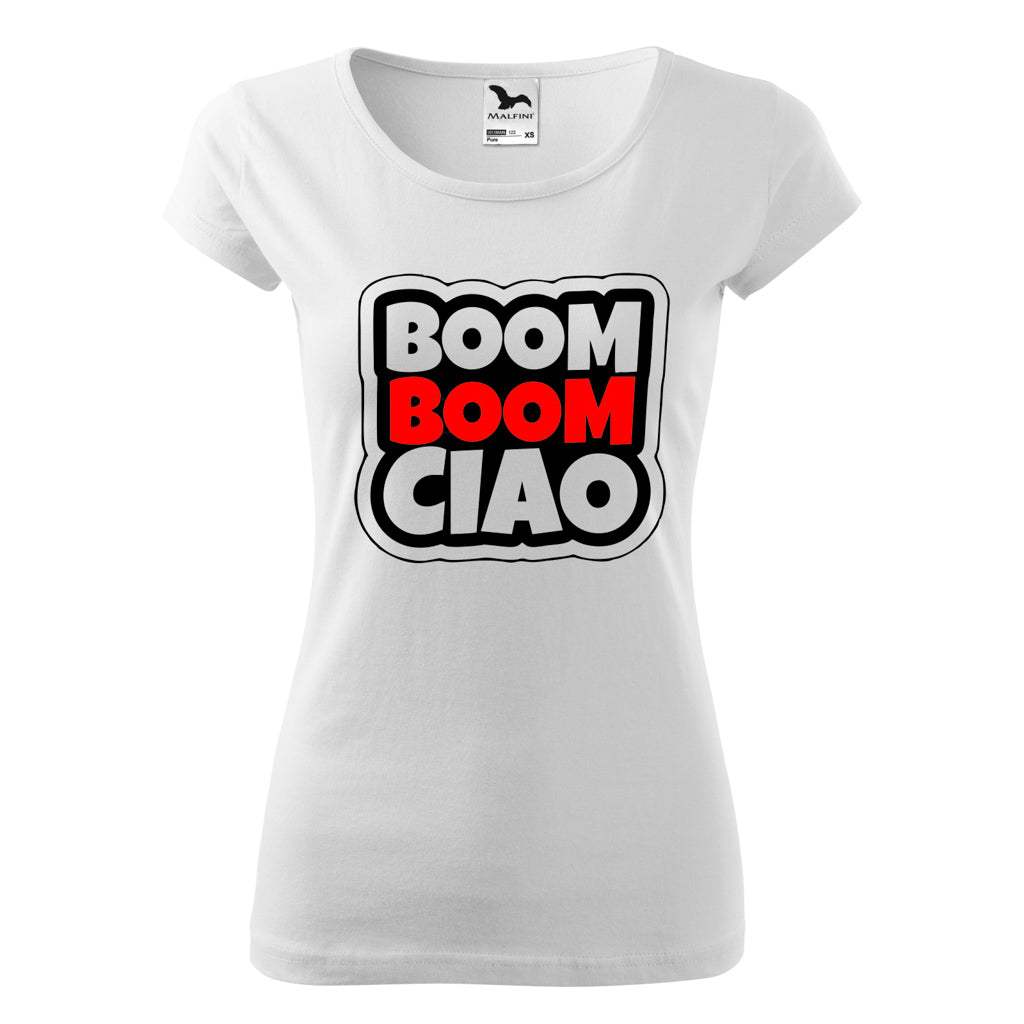 Tricou Damă Pure - Boom Boom Ciao
